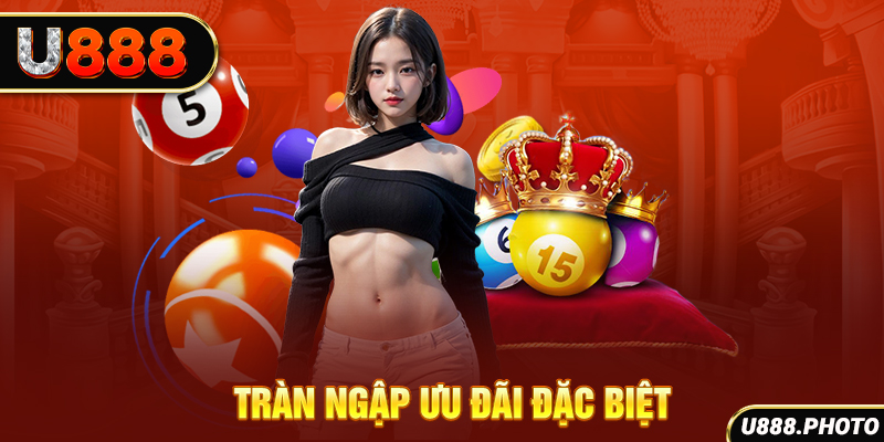 Tràn ngập ưu đãi đặc biệt